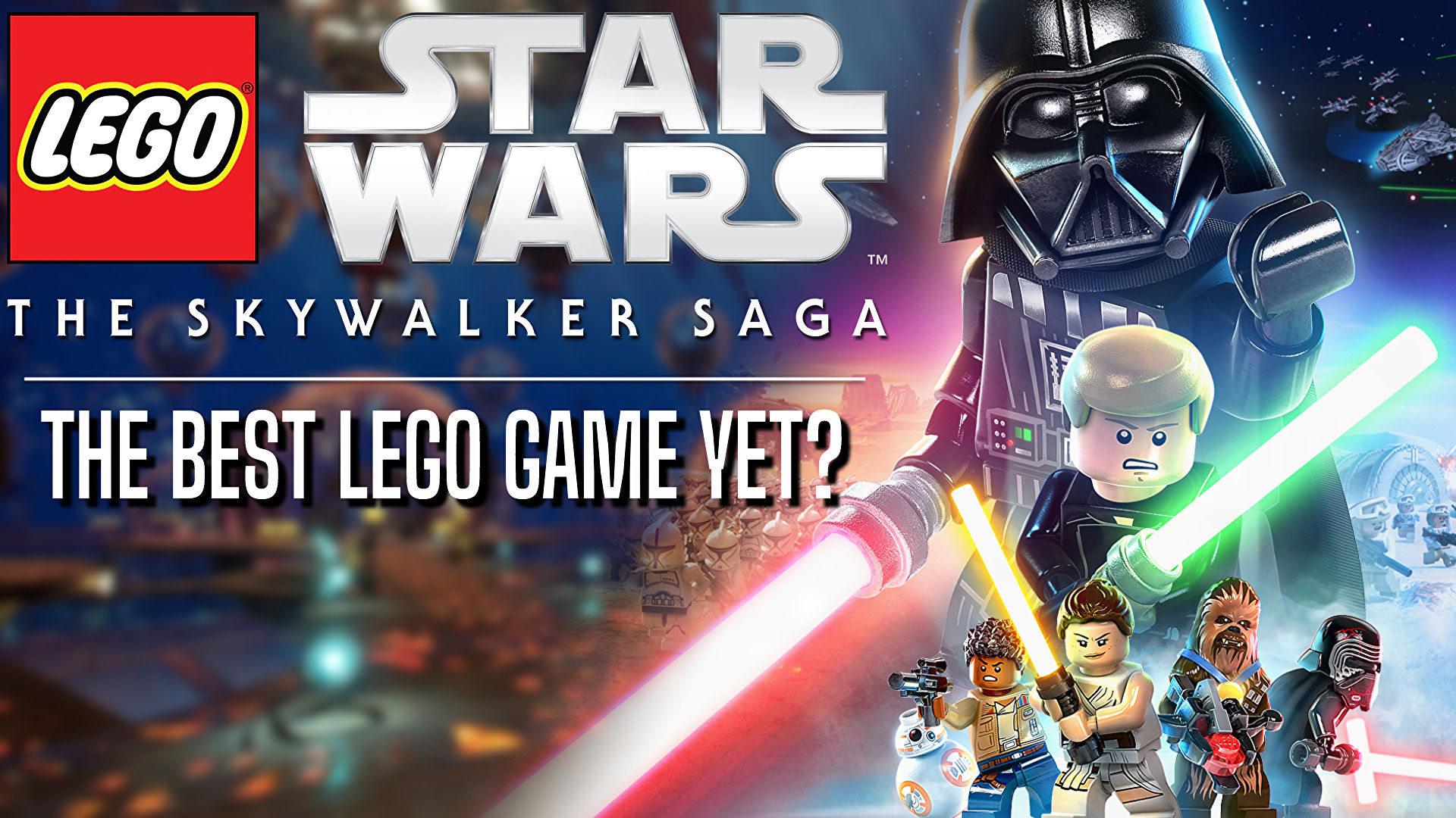 عنوان Lego Star Wars: The Skywalker Saga بزرگترین و بهترین بازی لگو است!